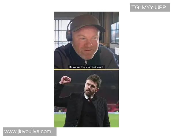 鲁尼分析卡里克执教曼联挑战:他内心深处的坚韧与决心 鲁尼分析卡里克执教曼联挑战:他内心深处的坚韧与决心